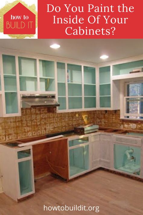 Many people think that painting their cabinets means only paint the outside, but painting the inside can make a huge difference. Brighten things up with a fresh coat of paint. Maybe use a different color inside that pops. Read this post to learn how you can prep and paint the inside of your cabinets #Painttutorial #paintcabinets #kitchenmakeover #howtobuilditblog Cabinet Inside Makeover, Color Inside Cabinets, Updating Inside Of Kitchen Cabinets, Update Inside Kitchen Cabinets, Painting Vintage Kitchen Cabinets, Paint Inside Cabinets Kitchen, Painted Inside Kitchen Cabinets, Do You Paint The Inside Of Cabinets, Painted Inside Cabinets