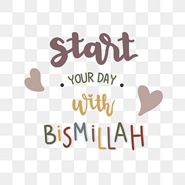 start your day with bismillah,islamic quote,muslim,reminder,verse,typography,calligraphy,font,quote,motivation,hand lettering,local lettering Start Your Day With Bismillah, Good Human Being Quotes, Quote In English, Islamic Frames, Start With Bismillah, Ramadhan Quotes, Muslim Reminder, Islamic Quotes In English, Fonts Quotes