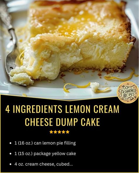 Lemon Cream Cheese Dump Cake, Dump Desserts, Cream Cheese Dump Cake, Granny Pad, Lemon Dump Cake Recipe, Lemon Pie Filling, 4 Ingredient Recipes, Cake Lemon, Dump Cakes