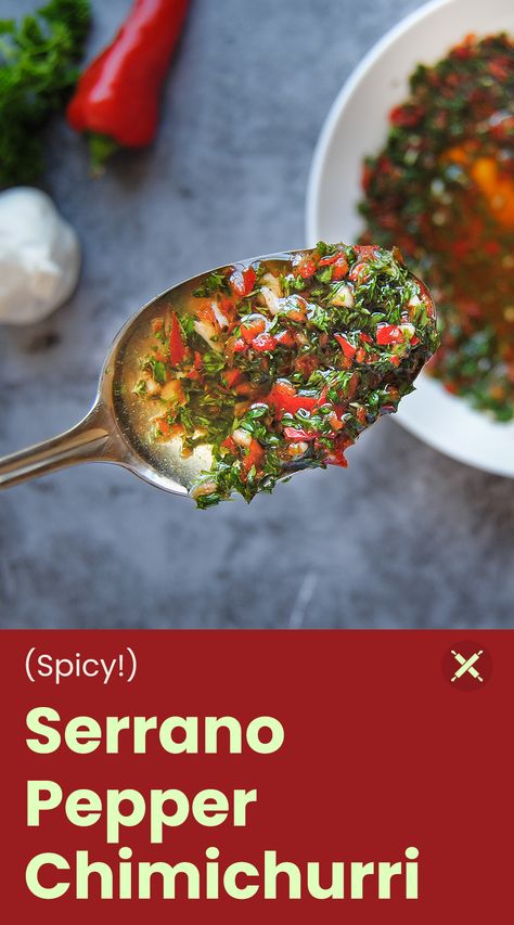 Preserve Serrano Peppers, Red Serrano Pepper Recipes, Creamy Chimichurri Sauce, Spicy Pepper Sauce, Salsa With Serrano Peppers, Spicy Chimichurri Sauce, Candied Serrano Peppers, Roasted Serrano Pepper Recipes, Canning Serrano Peppers