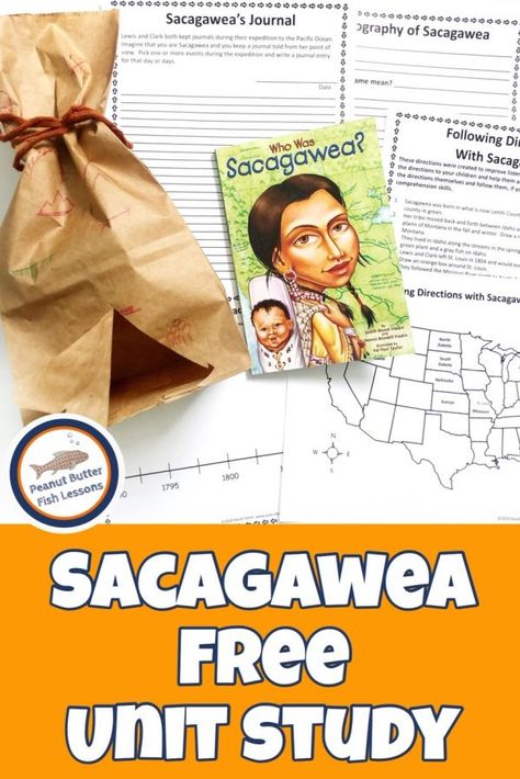 Sacagawea FREE Unit Study - peanut butter fish lessons Sacagawea Activities, Free Unit Study, Homeschool Adventures, Butter Fish, Lewis And Clark Expedition, Notebooking Pages, Unit Studies Homeschool, Geography Activities, Westward Expansion