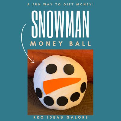 Snowman Money Ball Gift Idea Gift Card Balloon, Money Gift Games, Fun Ways To Wrap Money, Money In Balloon Gift Ideas, Fun Ways To Give Money For Christmas, Ways To Wrap Money As A Gift, Fun Ways To Gift Money To Kids, Ways To Gift Money For Christmas, Ways To Give Money For Christmas