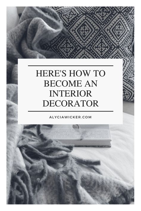 Here's How To Become An Interior Decorator How To Be A Interior Designer, Interior Designer Lifestyle Aesthetic, How To Be An Interior Decorator, How To Become An Interior Decorator, How To Become A Self Taught Interior Designer, Interior Decorator Career Aesthetic, How To Become Interior Designer, How To Become A Designer, Interior Decorator Job Aesthetic