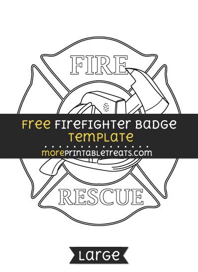 Free Firefighter Badge Template - Large Firefighter Badge Printable, Firefighter Badge Template, Firefighter Pants, Firefighter Logo, Leather Masks, Fire Boots, Fireman Hat, Fire Badge, Photo Props Diy