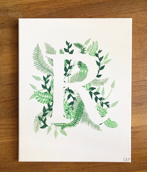 monochrome shades of green as greenery, leaves, and ferns sureounding a floral letter 'R' on a white canvas with acrylics Letter Painting Ideas On Canvas, Greenery Canvas Painting, Last Name Painting On Canvas, R Letter Design, Teacher Canvas, Name Paintings, Wedding Painting, Plant Painting, Floral Letters