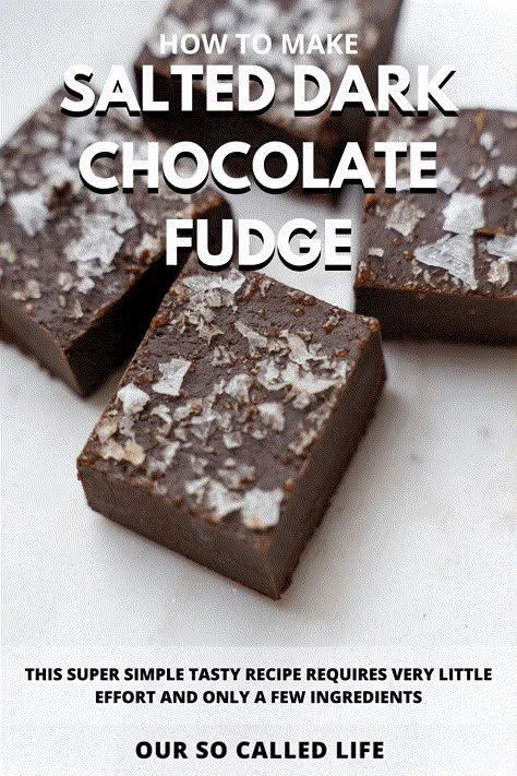 Dark Chocolate and Sea Salt Fudge Recipe | Simple Baking Recipe Dark Chocolate Sea Salt Fudge, Easy Dark Chocolate Fudge, Recipes Using Dark Chocolate, Small Batch Fudge, Best Easy Fudge Recipe, Dark Chocolate Fudge Recipe, December Baking, Sea Salt Fudge, Candy Corner