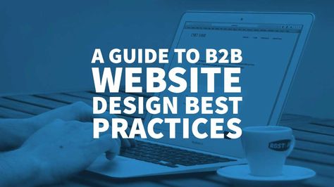 Check out our Guide to B2B Website Design Best Practices to help your Company Web Sites succeed -- Hire a top Belfast Branding Agency today! via @inkbotdesign B2b Website Design, Web Design Black, B2b Website, Simple Website Design, Web Design Websites, Online Web Design, Web Design Quotes, Free Web Design, Tech Industry