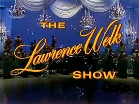 The Lawrence Welk Show The Lawrence Welk Show, Old Television, Lawrence Welk, This Is Your Life, Classic Television, Tv Land, Old Shows, Old Tv Shows, Vintage Tv