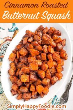 Butternut Squash Recipes Healthy, Simply Happy Foodie, Healthy Squash Recipes, Butternut Squash Recipes Roasted, Butternut Recipes, Vegetable Side Dish, Cinnamon Recipes, Butternut Squash Recipes, Vegetable Side