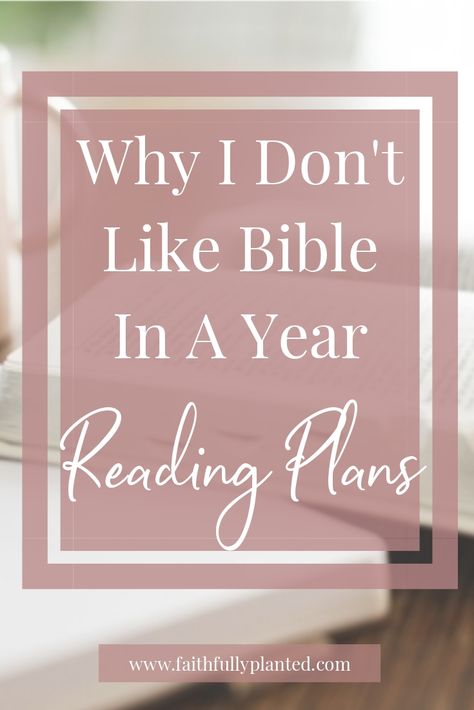 Are you considering starting a Bible in a Year reading plan? Click here to read my experience with them and why I won't be reading my Bible in a year in 2021. #Bible #Scripture #Jesus Bible Study In A Year, Read The Bible In A Year Plan 2024, New Year Bible Reading Plan, Through The Bible In A Year Plan, 2024 Bible Study Plan, Reading Bible In A Year Plan, Bible In One Year Reading Plan, Bible In A Year Plan 2024, Bible In A Year Reading Plan