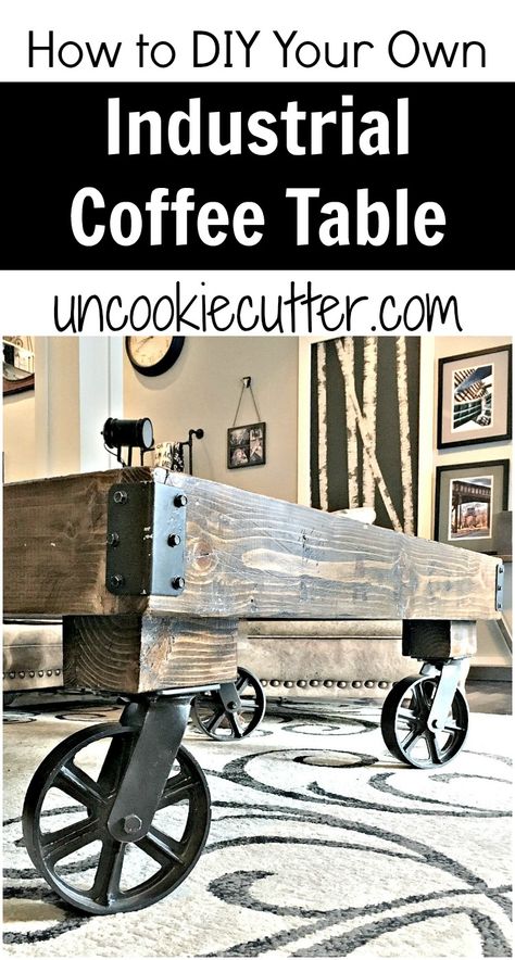 I updated this popular industrial coffee table to make it couch height. Stop by the blog to get all the details on this build and more at UncookieCutter! Diy Industrial Cart Coffee Table, Diy Industrial Coffee Table, Diy Industrial Table, Industrial Design Diy, Industrial Furniture Table, Industrial Diy Decoration, Industrial Diy Decoration Ideas, Industrial Coffee Tables, Rustic Industrial Coffee Table