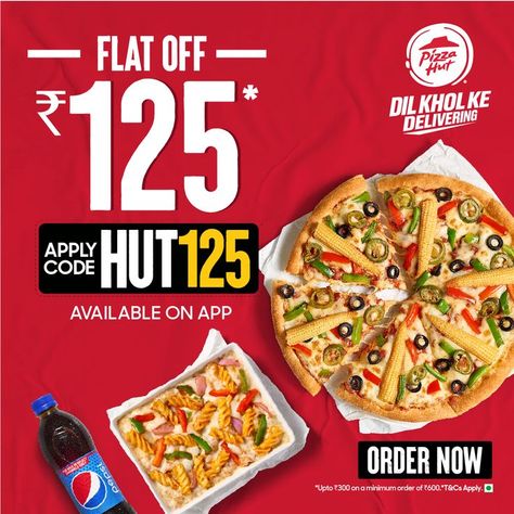 Get flat Rs.125 off on your favourite pizza. Apply Code: HUT125 *TERMS AND CONDITIONS APPLY AVAILABLE ON APP Pizza Offer Poster, Chinese Food Menu, Offer Banner, Pizza Poster, Tomato Pie, Food Poster Design, Meal Deal, Pizza Hut, Terms And Conditions