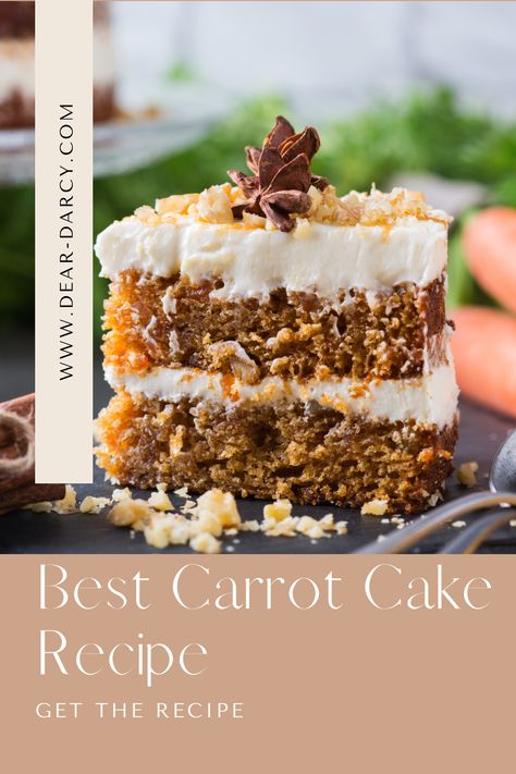 The Best Carrot Cake Recipe - Dear D'Arcy Layered Carrot Cake, Carrot Cake Topping, Moist Carrot Cake, Carrot Cake Recipe Easy, Homemade Carrot Cake, Carrot Cake With Cream Cheese, Moist Carrot Cakes, Easy Carrot Cake, Best Carrot Cake