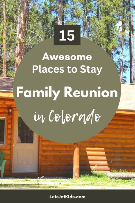 16 Awesome Colorado Family Reunion Venues Family Reunion Destinations, California With Kids, Ouray Colorado, Explore Colorado, Places To Rent, Family Summer, Dude Ranch, Us Travel Destinations, Family Family