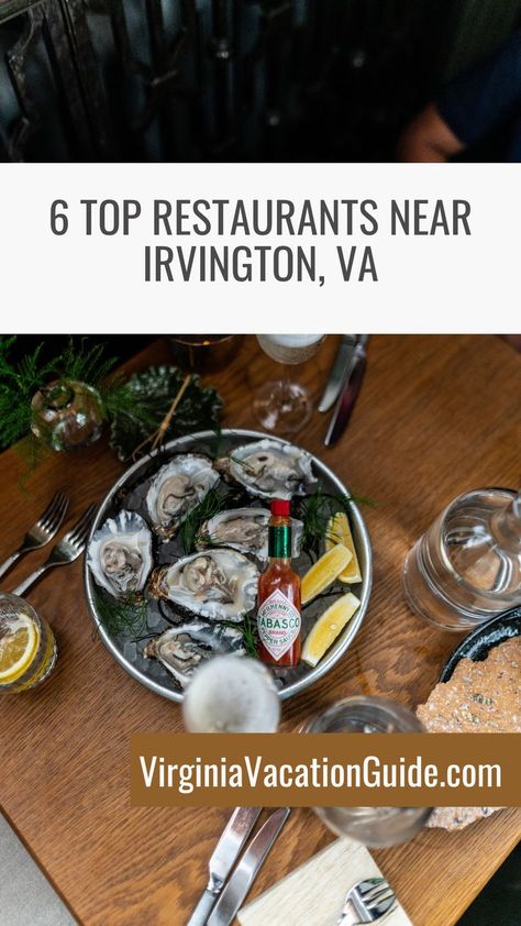 A guide to the best restaurants near Irvington, VA, including location, hours, seating, and main dishes. Tabasco Pepper, Virginia Vacation, Virginia Travel, Top Restaurants, Best Restaurants, Main Dishes, Virginia, Restaurant, Stuffed Peppers