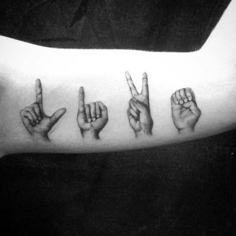 Sign Language Tattoo Ideas, Asl Tattoo, Sign Language Tattoo, Communication Ideas, Sign Tattoo, Guide Sign, Tattoo Signs, How To Make Signs, Tattoo Designs For Men