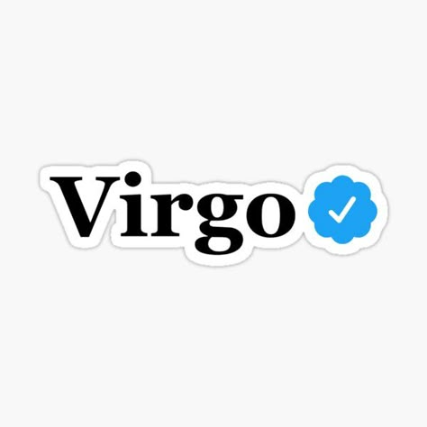 Congrats on being a verified Virgo!! • Millions of unique designs by independent artists. Find your thing. Virgo Stickers, Good Morning Sunshine Quotes, Good Morning Sunshine, Aesthetic Stickers, Allianz Logo, Book Crafts, Sticker Design, Independent Artist, Vinyl Sticker