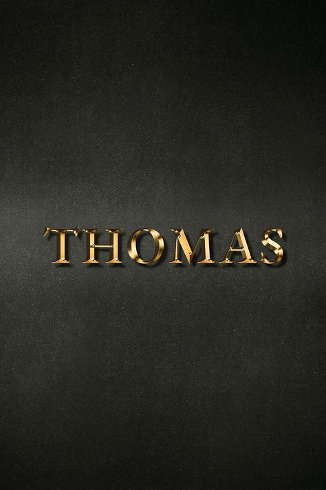 Thomas Name Meaning, Thomas Name, Golden Illustration, Free Illustration Images, Man Design, Gold Effect, Download Free Images, Names With Meaning, Photo To Video