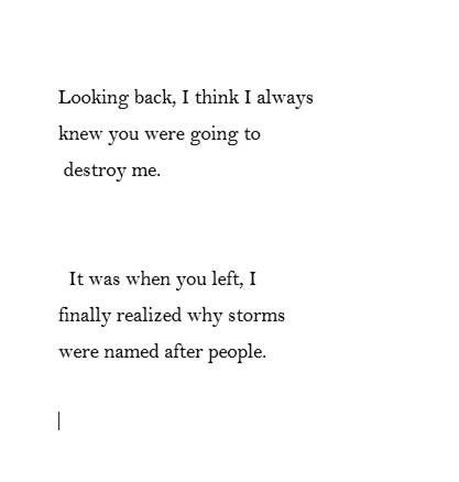 You broke me in the most beautiful way possible. Do Not Go Back To What Broke You, You Destroyed Me Quotes, You Broke Her Quotes, You Broke Me Quotes Deep, She Broke Me, You Broke Me Quotes, You Destroyed Me, Love You Poems, Let It Bleed