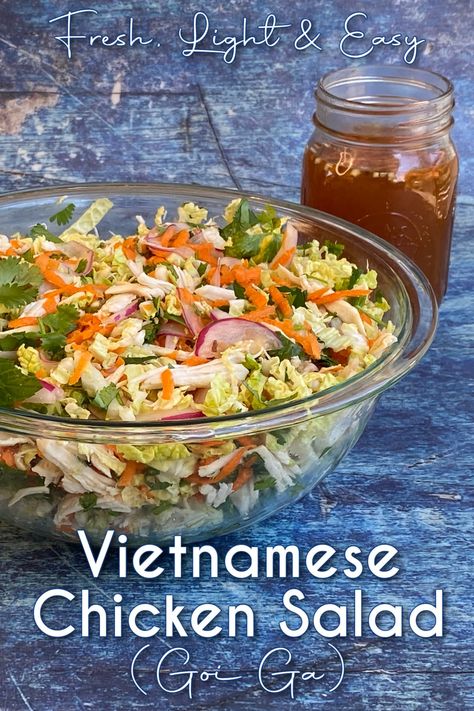 Vietnamese chicken salad in large glass serving bowl, with a jar of nuoc cham behind and salad tongs to the left. Pin Text overlay reads: Fresh, Light & Easy | Vietnamese Chicken Salad (Goi Ga) Vietnamese Chicken Salad Milk Street, Cabbage Salad Recipes Healthy, Chicken Cabbage Salad, Roast Chicken Salad, Vietnamese Pickled Vegetables, Vegetarian Empanadas, Asian Salads, Vietnamese Chicken Salad, Vietnamese Salad