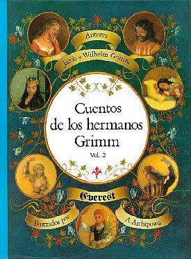 Anibal libros para todos: Todos los cuentos de los hermanos Grimm -- Jacob y... Hans Christian, Book Fair, Grimm, Book Of Life, Vol 2, Book Cover, Books