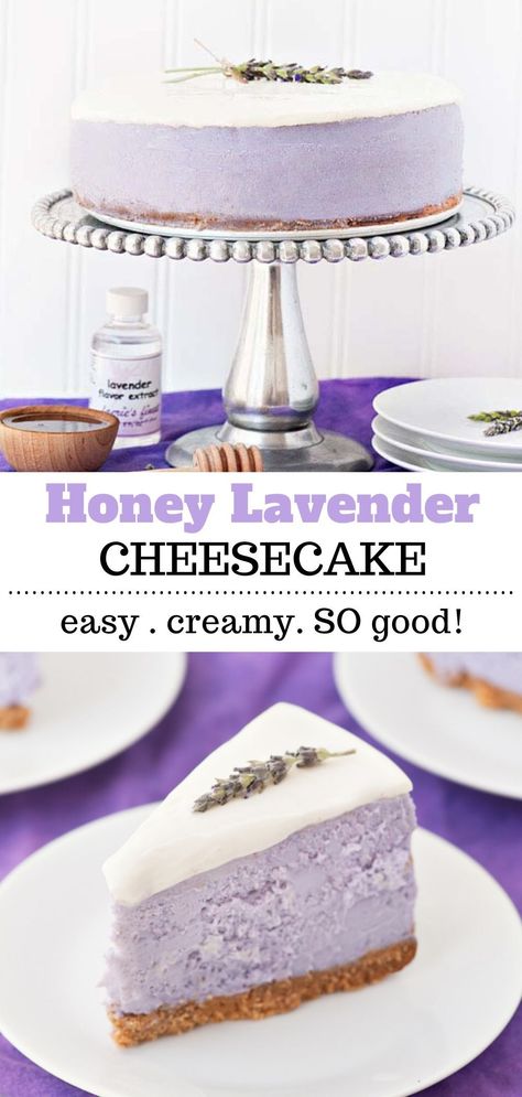 Baking Recipes Lavender, Lavender Lemon Cheesecake, Baking With Lavender Syrup, Recipes Using Creamed Honey, Lavender Savory Recipes, Lavender Cooking Recipes, Lemon Lavender Cheesecake, Blackberry Lavender Cheesecake, Honey Lavender Cheesecake