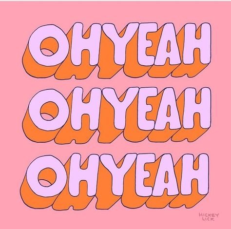 ohhhh yeah Letras Cool, Oh Yeah, Orange And Pink, Typography Letters, Cool Stuff, Pretty Words, Inspirational Quotes Motivation, The Words, Wall Collage