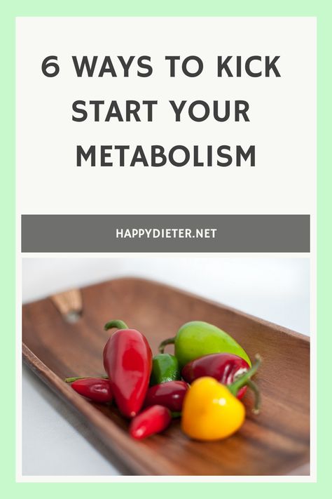 Ways To Kick Start Your Metabolism Metabolism Boosting Foods, Low Intensity Workout, Energy Foods, Healthy Metabolism, Boost Your Energy, Diets For Beginners, Small Meals, Vegan Recipes Healthy, Healthy Nutrition