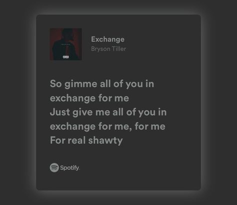 Bryson Tiller Exchange, Bryson Tiller, Just Giving, Give It To Me, Music