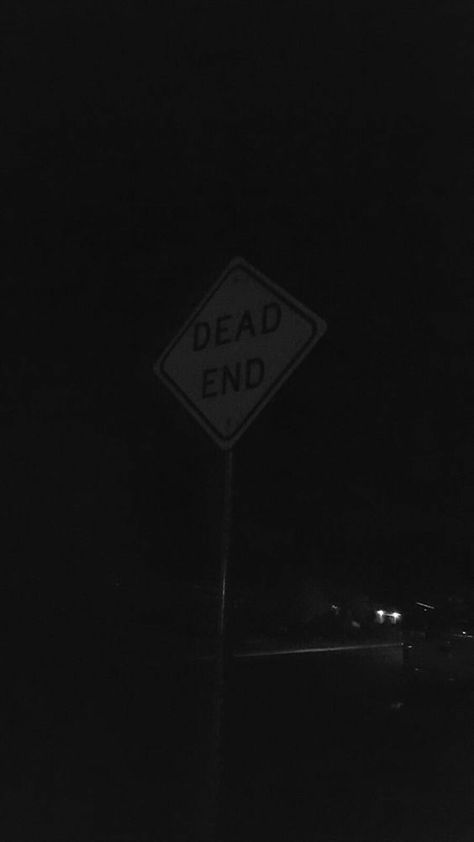 Aesthetic Black Wallpaper Iphone, Aesthetic Wallpaper Black And White, Dead End Sign, Aesthetic Wallpaper Black, Black And White Picture Wall, Dead End, Black Wallpaper Iphone, Wallpaper Black, Aesthetic Black