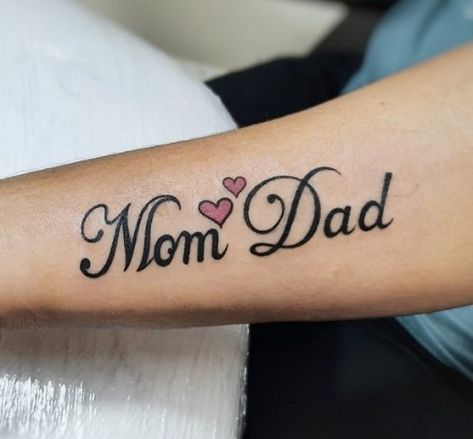 Mum And Dad Tattoos, Name Tattoos For Girls, Mom Dad Tattoo, Mom Dad Tattoo Designs, Mum Tattoo, Forever Tattoo, Dad Tattoo, Band Tattoo Designs, Dad Love