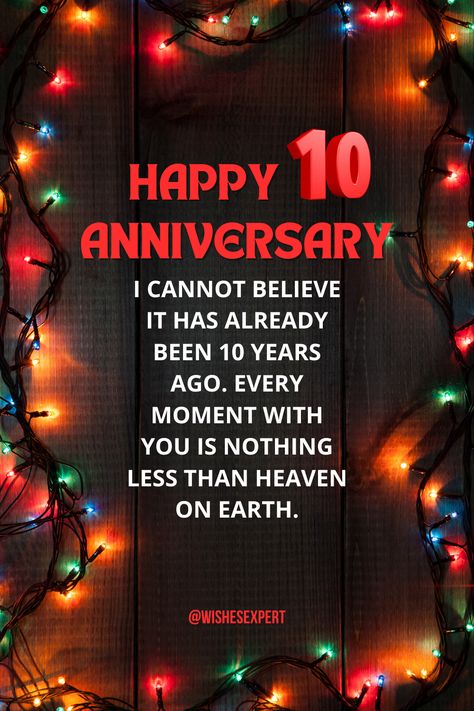 Happy 10 Year Anniversary Quotes 10 Year Anniversary Quotes, Year Anniversary Quotes, Happy One Month Anniversary, Happy Anniversary To My Husband, Happy 10 Year Anniversary, Anniversary Quotes For Husband, Happy One Month, Anniversary Quotes For Him, Month Anniversary