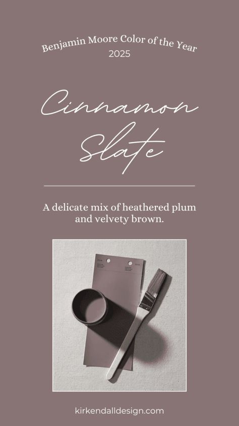 Benjamin Moore's 2025 Color of the Year: Cinnamon Slate Cinnamon Slate Bathroom, Bm Cinnamon Slate, Cinnamon Slate Color, Benjamin Moore Cinnamon Slate, Cinnamon Slate Benjamin Moore, 2025 Color Of The Year, 2025 Colors, Cinnamon Slate, Kitchen Palette