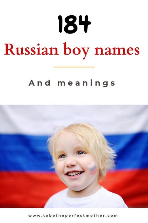 184 Russian boy names and meanings Slavic Boy Names, Russian Names Boys, Russian Male Names, Russian Names With Meaning, Names With Meaning Male, Russian Last Names, Pet Names For Guys, Russian Boy Names, Strong Male Names