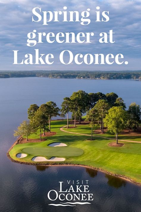 Lake Oconee, Spring Weather, Down South, Best Of The Best, Beautiful Places To Travel, Golf Course, Places To Travel, Golf Courses, Beautiful Places