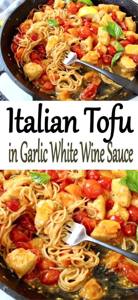 The Best Italian Tofu in Garlic White Wine Sauce with cherry tomatoes and lemon. Super easy to make, extra saucy, vegan and gluten free. Air fryer and oven methods included! Italian Tofu, White Wine Sauce Recipes, Garlic White Wine Sauce, Italian Sauce, Tofu Dishes, White Wine Sauce, Wine Sauce, Healthy Comfort Food, Vegan Pasta