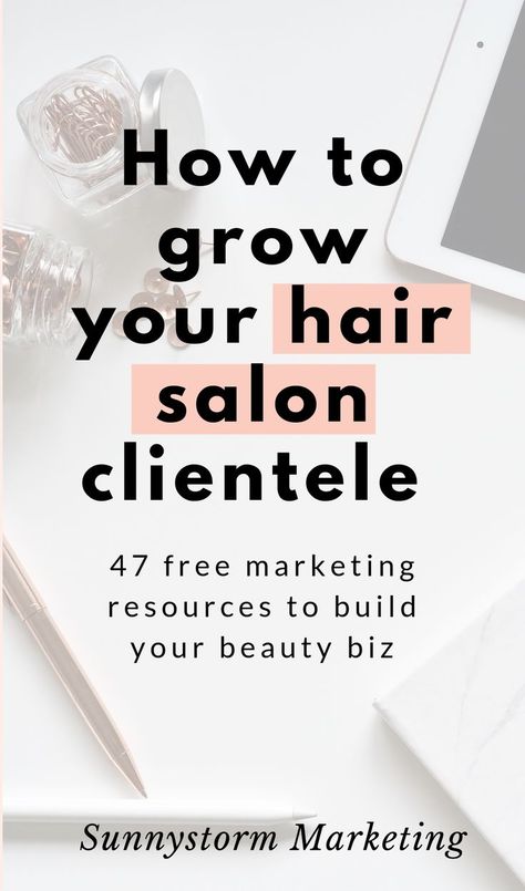 A huge list of free marketing resources to grow your beauty business with social media, advertising, Google, photography, and more! Hairstylist Marketing, Creative Marketing Ideas, Hairstylist Branding, Hair Salon Business, Beauty Entrepreneur, Marketing Planner, Salon Suites, Salon Business, Creative Marketing