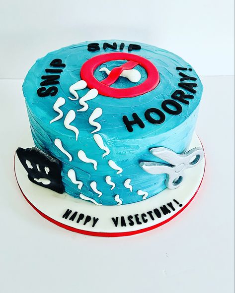 Vasectomy Cakes Ideas, Vasectomy Party Decorations, Snip Snip Hooray Cake, Vasectomy Cakes Funny, Vasectomy Cakes, Vasectomy Cake, Vasectomy Party, Vasectomy Reversal, Baking Company