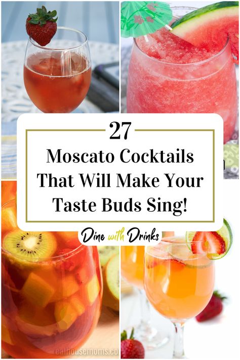 Collage of 4 moscato cocktails. Mixed Drinks With Moscato Wine, Moscato Mixed Drinks, Cocktails With Moscato, Cocktail With Moscato, Moscato Drinks Recipes, Moscato Cocktail Recipes, Drinks With Moscato Wine, Drinks With Moscato, Pink Moscato Drinks