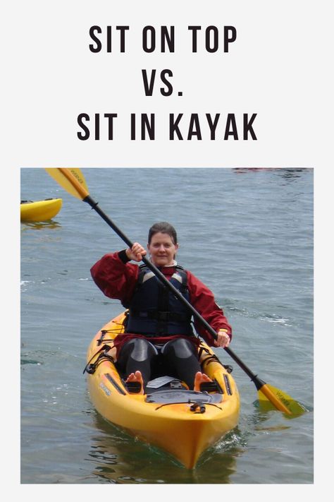 Sit On Top vs. Sit In Kayak - Kayak Help Sit In Kayak, Trip Outfit Summer, Beach Camping Tips, Kayak Fishing Setup, Kayak Anchor, Kayak For Beginners, Kayak Fishing Tips, Angler Kayak, Sit On Kayak