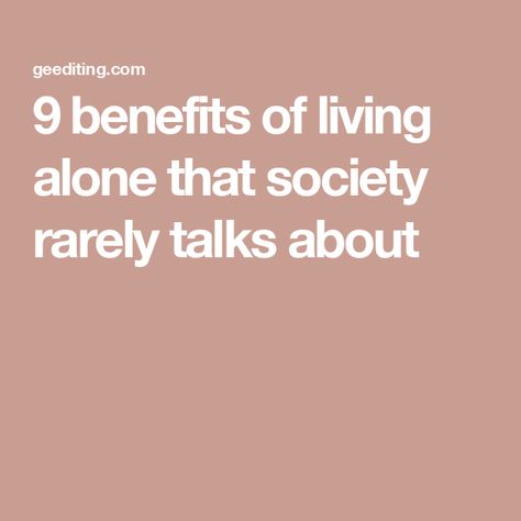 9 benefits of living alone that society rarely talks about Tips For Living Alone, Living Alone Lifestyle, Living Alone Vibes, Living Alone Tips, Into The Unknown, Living Alone, Calming Scents, Good Mental Health, The Unknown