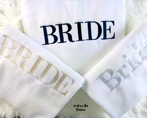 "Bride Sweatshirt, CUSTOM Embroidered Mrs Sweater, Minimalist Bride Jumper, Bachelorette Women Matching Bridal Shower Party Engagement Gift This price is for one individual product, to order the set containing \"2 items\" add 2 items separately and process checkout We provides the best quality and value when it comes to personalization/customization on clothing products and accessories. We are here to digitize your designs, logos, pictures, and imaginations to various apparels in an attractive way. Hey, its 70% off on our entire stock but its a limited time offer. Don't miss the opportunity to gift your loved one's what they deserve. Your small gestures will make their day memorable We are open for custom orders, just send us a message and we will be there within few minutes. PRODUCT SPECI Bride Jumper, Made Of Honour, Embroidered Wedding Gifts, Bride Top, Made Of Honor, Message Center, Bride Sweatshirt, Minimalist Bride, Bridal Jacket