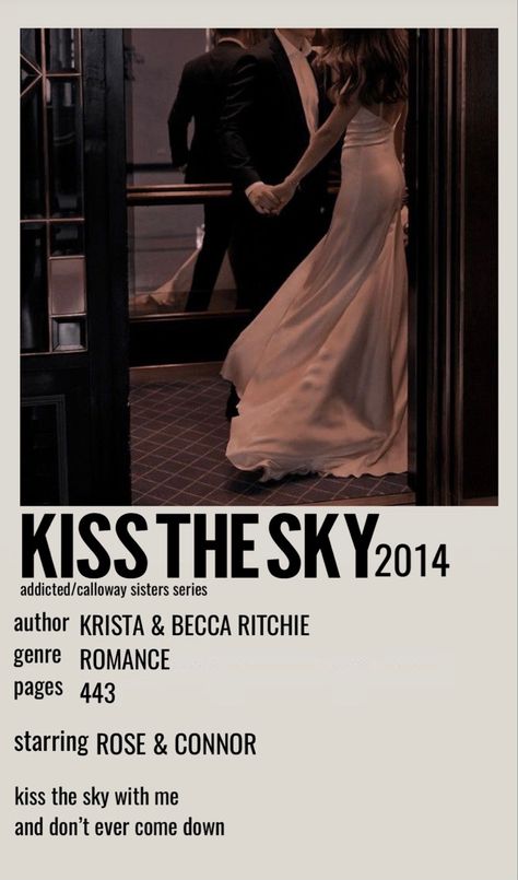 Kiss The Sky Krista Ritchie, Kiss The Sky Aesthetic, Book Posters Aesthetic, The Calloway Sisters, Sky Polaroid, Book Polaroid, Rose Calloway, Calloway Sisters, Kiss The Sky