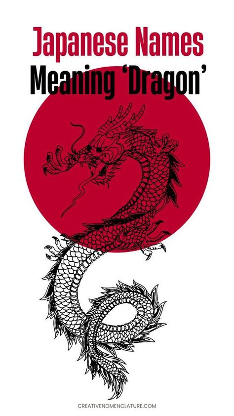 Japanese Names Inspired by the "Mighty Dragon" Dragon Names Female, Dragon Design Ideas, Japanese Names Female Meaning, Names That Mean Dragon, Dragon Names Ideas, Japanese Last Names, Japanese Female Names, Japanese Boy Names, Dragon Manga