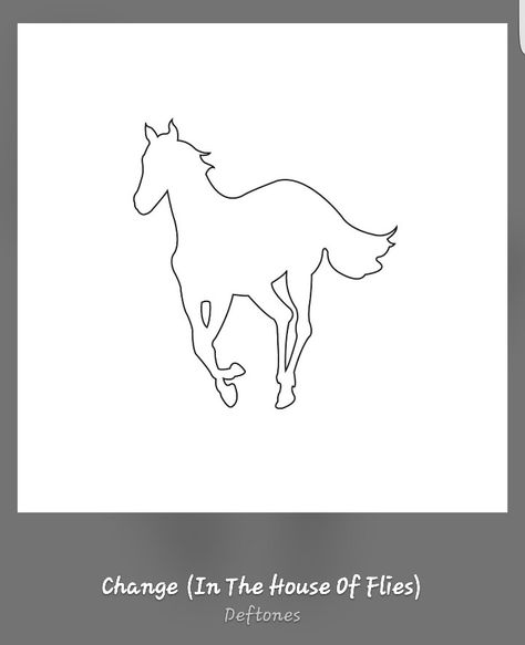 I watched you change.. in you.. Deft Tones Album Cover, I Can’t Change Tattoo Harry Styles, Deftones Self Titled, Deftones Tattoo, Deftones Horse Tattoo, Deftones White Pony, Deftones Change, Coraline Tattoo, Punk Patches