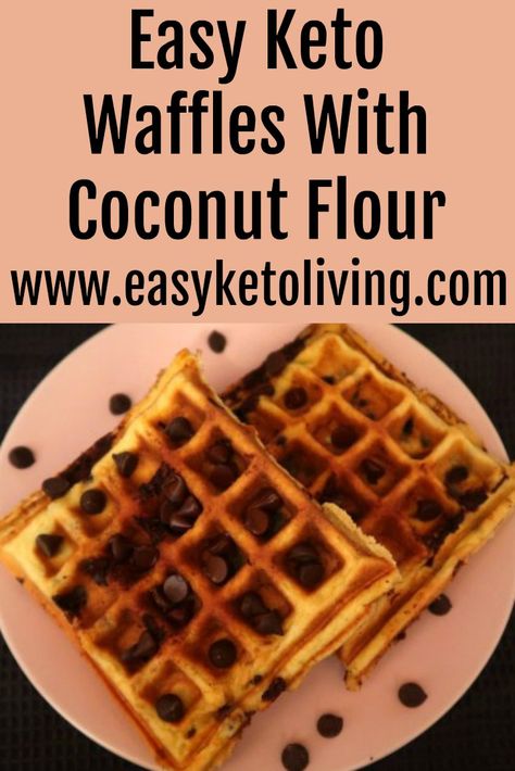 Keto Waffles With Coconut Flour & Chocolate Chips - Easy Waffle Recipe Budget Breakfast, Keto Waffles, Easy Waffle Recipe, Keto Breakfasts, Keto Kitchen, Waffles Easy, Breakfast Meals, Keto Diet Breakfast, Waffle Recipe