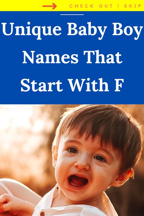 Unique Baby Boy Names That Start With F F Names For Boys, Popular Baby Boy Names, Top Baby Boy Names, Old Fashioned Baby Names, Strong Boys Names, Vintage Baby Names, Southern Baby Names, F Names, The Letter F