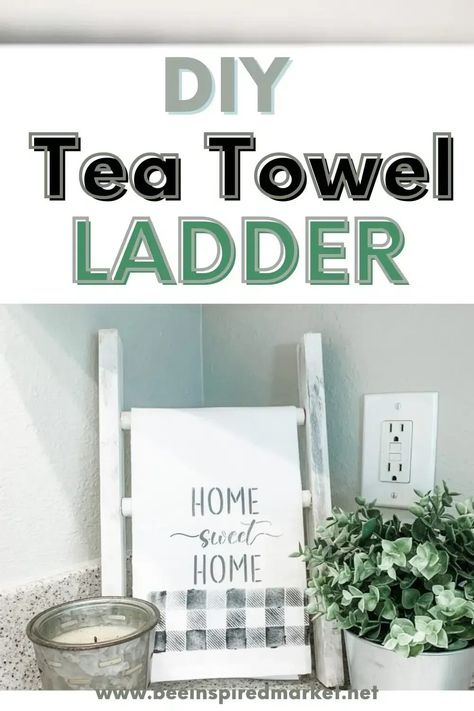 Mini Tea Towel Ladder Diy, Displaying Decorative Kitchen Towels, Mini Towel Ladder, Tea Towel Ladder Display, Tea Towel Decorating Ideas, Gift Baskets With Tea Towels, Kitchen Counter Ladder Decor, Kitchen Towel Ladder Diy, Dish Towel Ladder