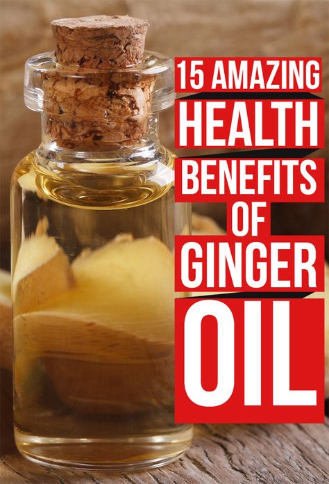 15 Amazing Health Benefits Of Ginger Oil Ginger Oil Recipes, Ginger Essential Oil Benefits, Ginger Oil Benefits, Ginger Uses, Benefits Of Ginger, Eat Healthy Food, Health Benefits Of Ginger, Nutrition Guidelines, Ginger Benefits