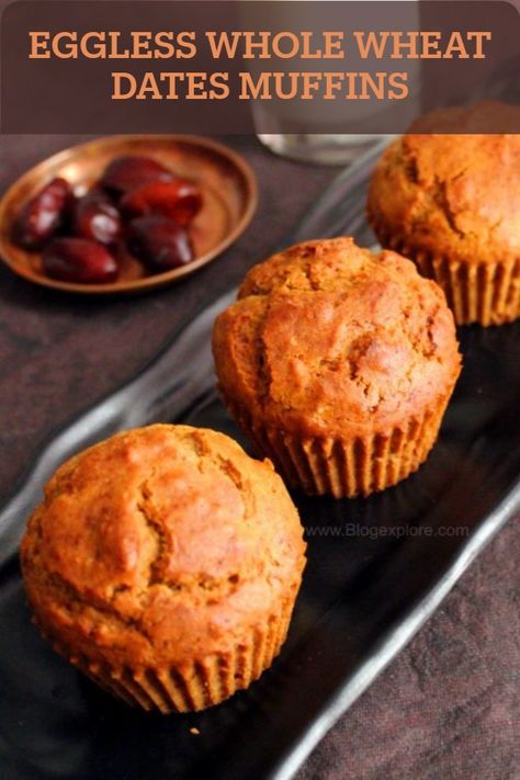 Dates Muffins, Eggless Muffins, Wheat Muffins, Easy Bakes, Date Muffins, Whole Wheat Muffins, Eggless Cakes, Delicious Muffins, Doughnut Muffins